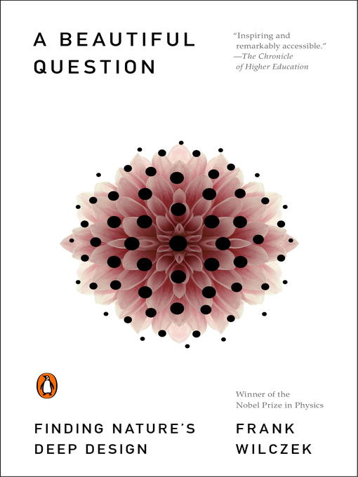 Title details for A Beautiful Question by Frank Wilczek - Wait list